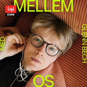 Mellem os med Glenn Bech