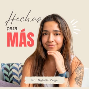 Hechas Para Más