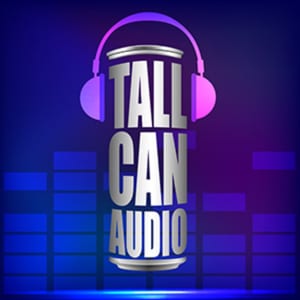 Tall Can Audio - A Pint Of Canadian Sports Talk
