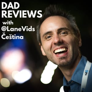 Dad Reviews with @LaneVids (Čeština)