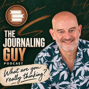 The Journaling Guy Podcast
