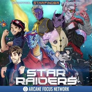 Star Raiders: A Starfinder Podcast