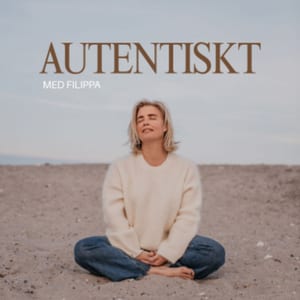 Autentiskt med Filippa