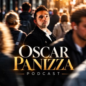 Oscar Panizza Podcast