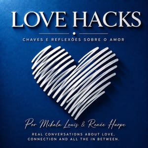 Love Hacks em Português