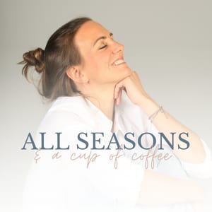 All seasons and a cup of coffee