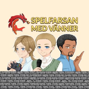 Spelfarsan med vänner