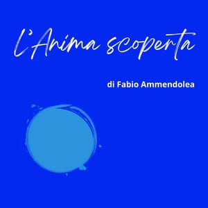L' Anima scoperta