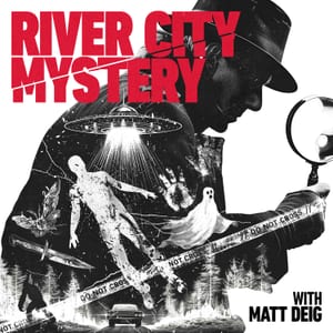 River City Mystery - Investigating mysteries in southern Indiana, southern Illinois, and western Kentucky