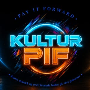 KULTUR PIF Podcast – der ord og musikk får en stemme