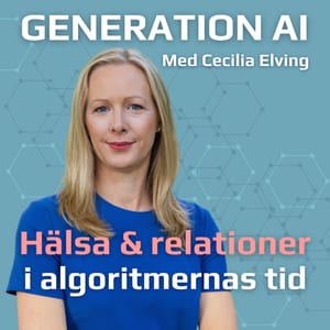 Generation AI – hälsa & relationer i algoritmernas tid