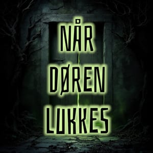 Når døren lukkes