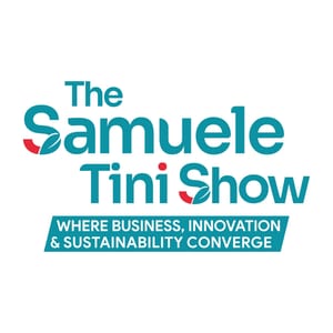 The Samuele Tini Show - where business, innovation, and sustainability converge