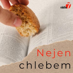 Nejen chlebem