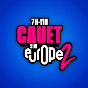 Cauet sur Europe 2 - Heure par Heure