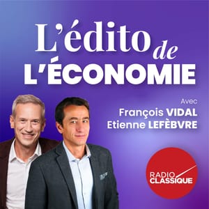 L’édito de l'économie