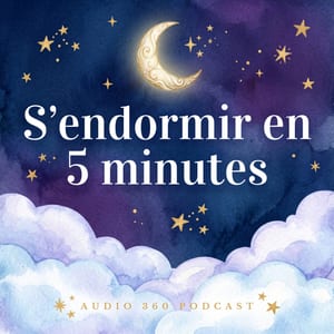 S’endormir en 5 minutes – Des histoires pour un sommeil paisible