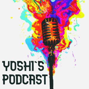Yoshi's Podcast