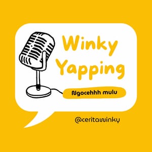 Winky Yapping