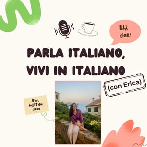 Parla italiano, vivi in italiano Podcast
